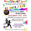 3rd Annual 5K Walk/Run "When you walk with God you never walk Alone"